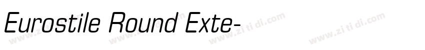 Eurostile Round Exte字体转换